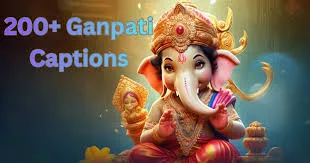 Ganpati Bappa Captions Instagram